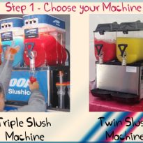Step 1 Slush Machines